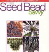 The Best of Bead & Button Magazine-Sead Bead Savy