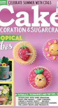 Cake Decoration and Sugarcraft Issue 275 - August 2021