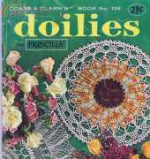 Coats and Clarks- Priscilla- No 136 doilies 1962