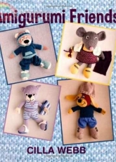 Amigurumi Friends - Cilla Webb - 2014