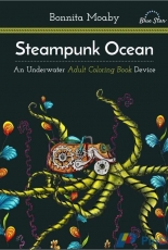 Steampunk Ocean Adult Coloring Book by Bonnita Moaby