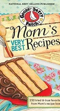 Mom's Very Best Recipes -  Gooseberry Patch