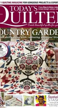 Today's Quilter.  Issue 86  April 2022