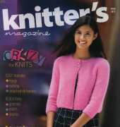 Knitter's Magazine-K103-2011-Crazy for Knits /no ads