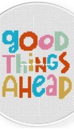 Daily Cross Stitch - Good Things Ahead