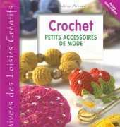 Cendrine Armani - Small fashion crochet accessories - French