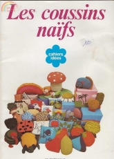 Bibliotheque DMC-Ref.11502-1-Les Coussins naif-1978 /French