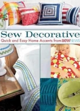 Sew Decorative-Quick & Easy Home Accents 2011