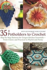 35+ Potholders to Crochet by Beatrice Simon