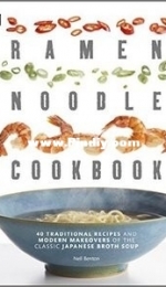 Ramen Noodle Cookbook by Nell Benton