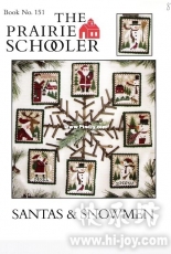 The Prairie Schooler Book 151 - Santas & Snowmen