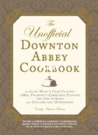 Emily Ansara Baines - The Unofficial Downton Abbey Cookbook