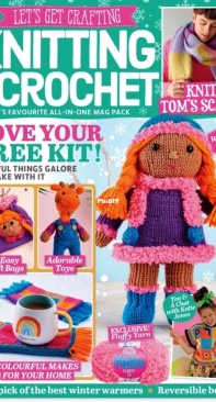 Let’s Get Crafting Knitting and Crochet - Issue 146 - 2022