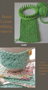 Basic Loom Knitting Projects e-book 2021