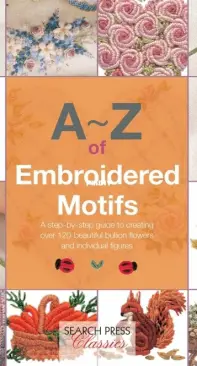 Search Press Classics - A–Z of Embroidered Motifs