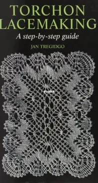 Torchon Lacemaking by Jan Tregidgo