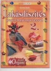Kreativ origami 2 2006/Szalay Könyvkiadó/Hungarian