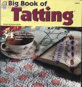House of White Birches 161011 Big Book of Tatting by Darlene Polachic