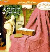 The Needlecraft Shop 952250 Aran Heirlooms - Raspberry Reflections by Frances Hughes