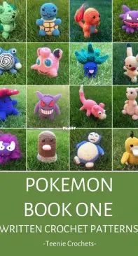 Teenie Crochets - Christine Gibson - Pokemon Book 1 One