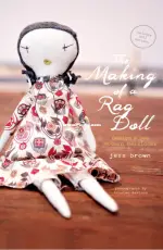 The Making of a Rag Doll - Jess Brown