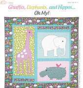 Marinda Stewart-Giraffes,Elephants and Hippos.Oh My! Quilt-Free Pattern