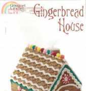Gourmet Crochet - Carolyn Christmas Designs - Carolyn Christmas - Gingerbread House