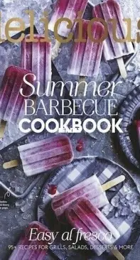 Delicious. - Summer Barbecue Cookbook 2023