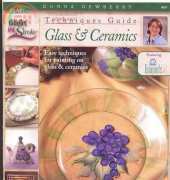 Plaid 9817 One Stroke Technique Guide for Glass & Ceramics by Donna Dewberry - Decorative Painting