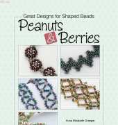 Great Designs for Shaped Beads: Peanuts & Berries