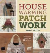 Yoko Saito-Housewarming Patchwork