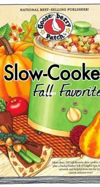 Gooseberry Patch - Slow-Cooker Fall Favorites