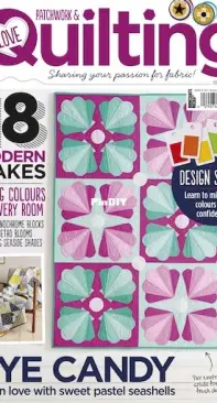 Love Patchwork and Quilting - Issue 47 - 2017