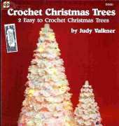 Crochet Christmas Trees -DG221 - by Judy Valkner