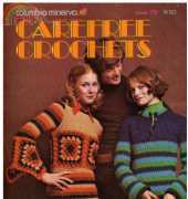 CareFree Crochets Book 779
