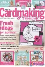 Cardmaking  Papercraft- Issue 171 -July 2017