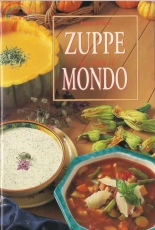 Zuppe da tutto il Mondo - Anne Wilson / Italian