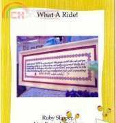 Ruby Slipper Designs - What A Ride!