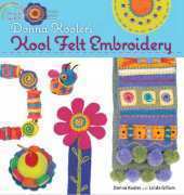 Donna Kooler's Kool Felt Embroidery- Donna Kooler & Linda Gillum