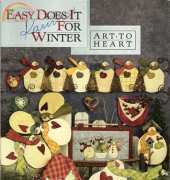 Art to Heart-Easy Does It For Winter