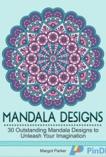 Adult Coloring Book-Mandala Designs by Margot Parker - 2016