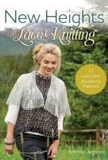 New Heights In Lace Knitting by Andrea Jurgrau