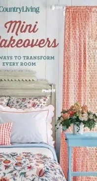 Country Living Mini Makeovers