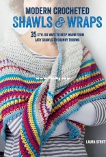 Laura Strutt - Modern Crocheted Shawls and Wraps - 2016