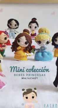 Majuchet - Yhialina Navarro - Mini Collection Babies Princesses - I part Classic Princesses Disney - Mini Coleccion Bebes Princesas - I parte Princesas Clasicas Disney - Spanish