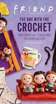 Lee Sartori - Friends The One with the Crochet - 2023