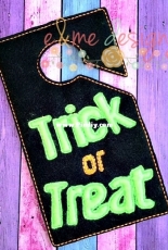 E and Me Designs - ITH Trick or Treat Door Knob Hanger