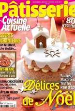 Cuisine Actuelle Pâtisserie - Nº 16 - December 2016 / February 2017 - French