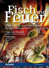 Fisch & Fang-Fisch auf Feuer /German