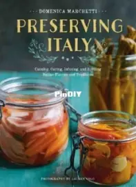 Preserving Italy -  Domenica Marchetti